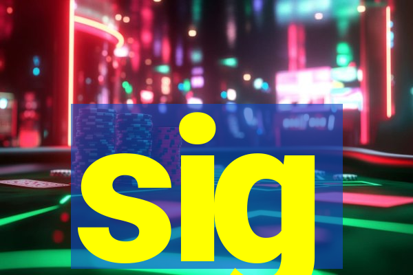 sig