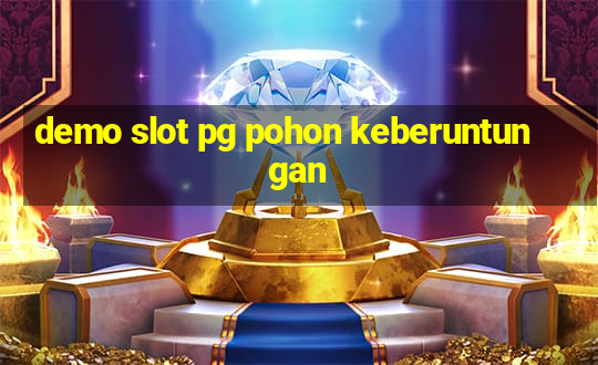 demo slot pg pohon keberuntungan