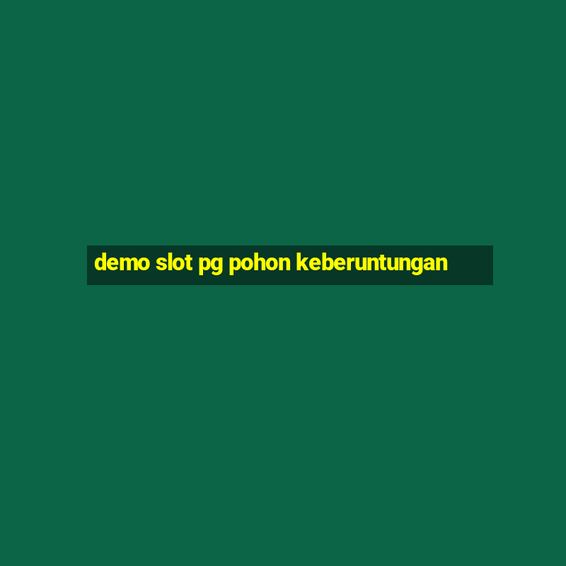 demo slot pg pohon keberuntungan