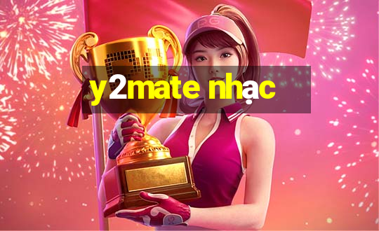 y2mate nhạc