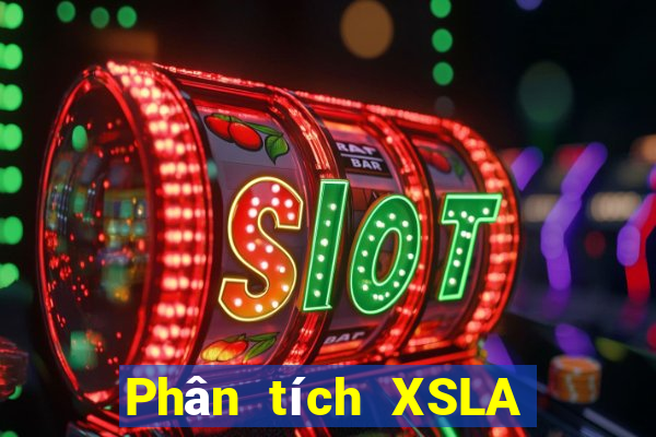 Phân tích XSLA thứ Ba