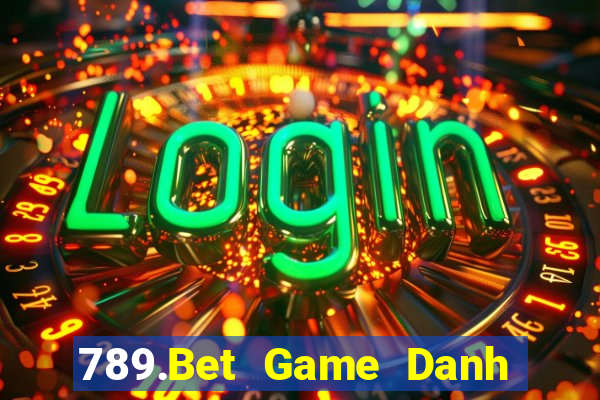 789.Bet Game Danh Bai 3C