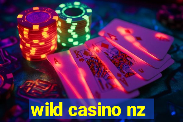 wild casino nz