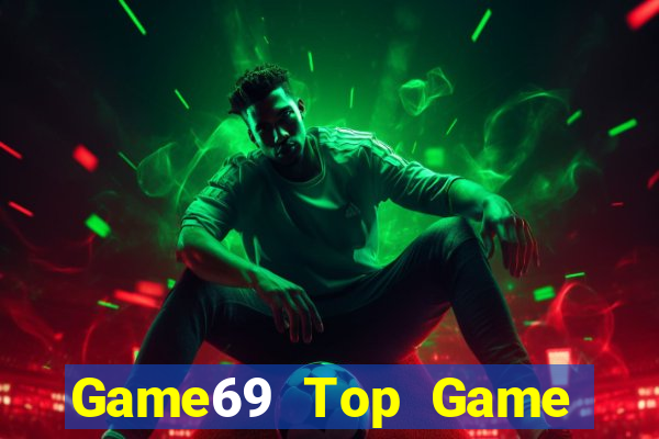 Game69 Top Game Bài Online