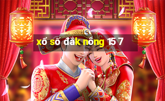 xổ số đắk nông 15 7