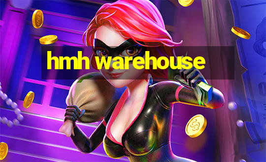 hmh warehouse