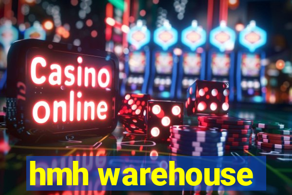 hmh warehouse