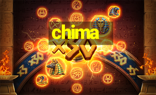 chima