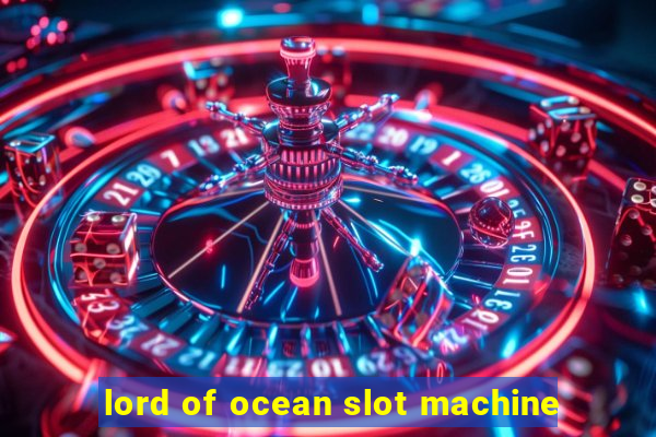 lord of ocean slot machine