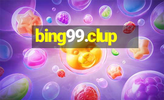 bing99.clup