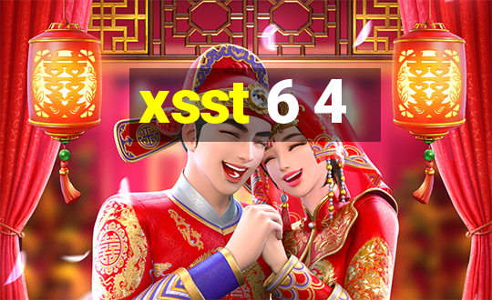 xsst 6 4