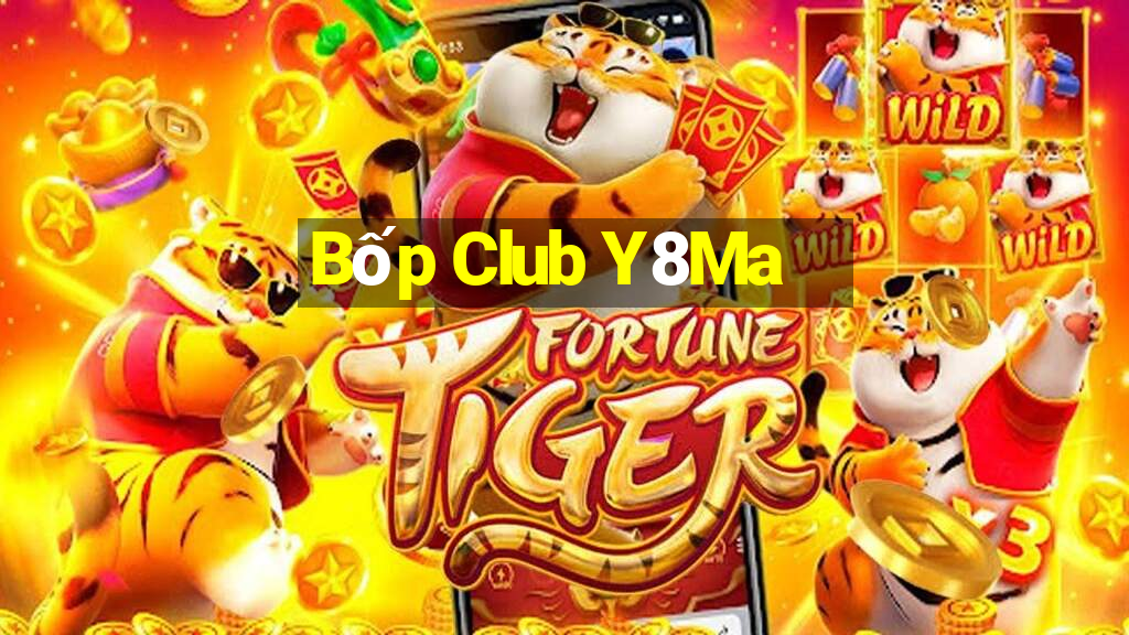 Bốp Club Y8Ma