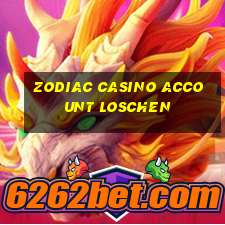 zodiac casino account loschen