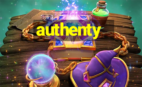 authenty