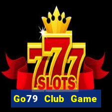 Go79 Club Game Bài Hay Nhất Hiện Nay