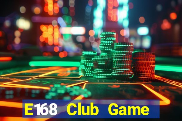 E168 Club Game Bài 888 Casino