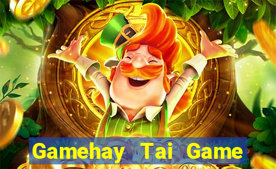 Gamehay Tai Game Bài Đổi Thưởng Uy Tín