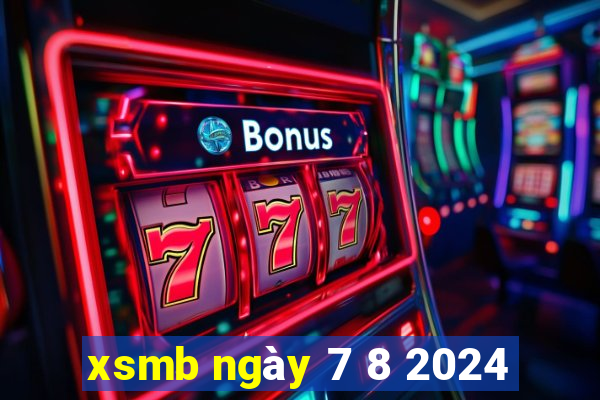 xsmb ngày 7 8 2024