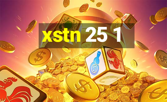 xstn 25 1