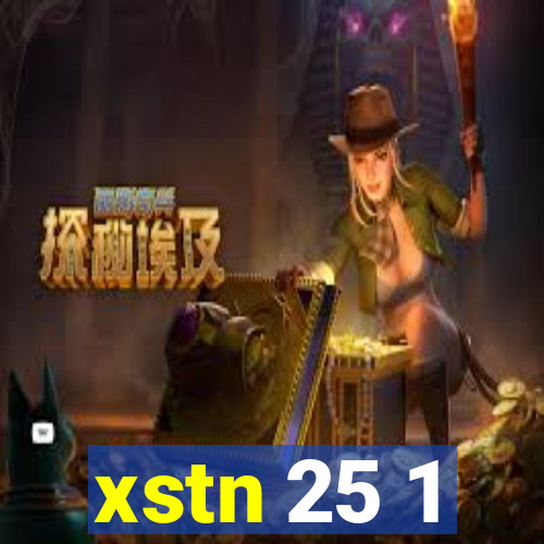 xstn 25 1