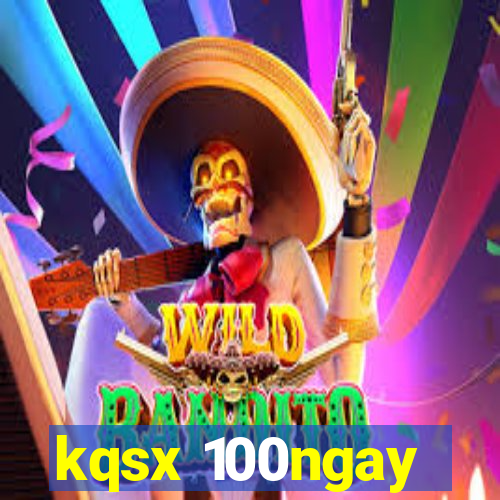 kqsx 100ngay