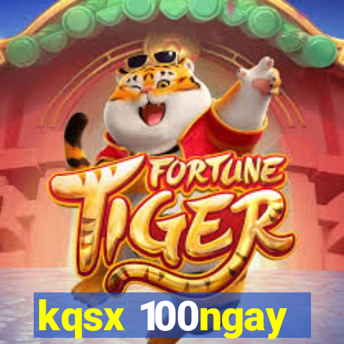 kqsx 100ngay