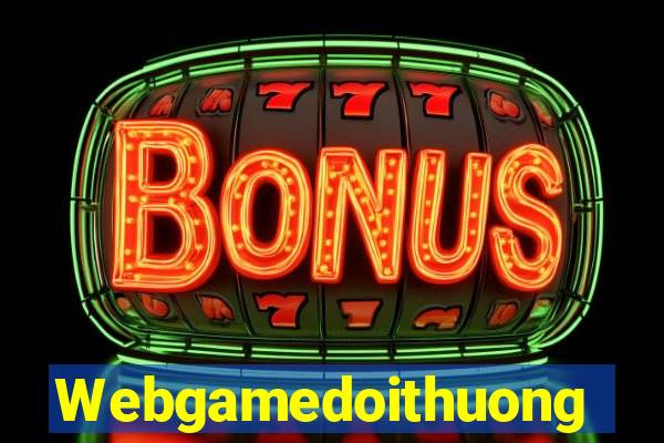 Webgamedoithuong Game Bài Phái Mạnh