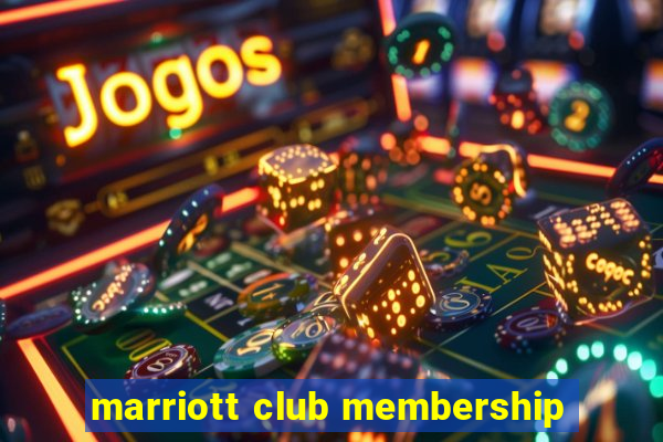 marriott club membership