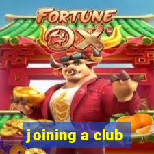 joining a club