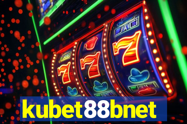 kubet88bnet