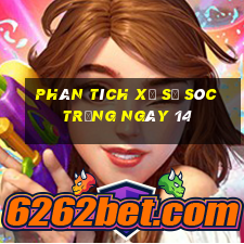 Phân tích Xổ Số Sóc Trăng ngày 14