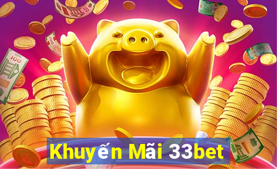 Khuyến Mãi 33bet