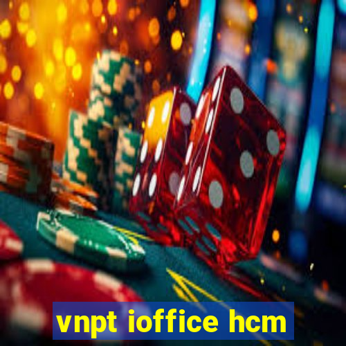 vnpt ioffice hcm