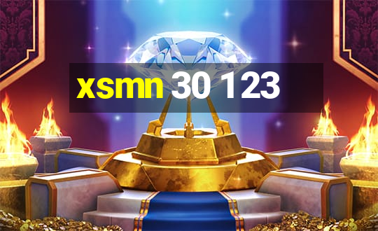 xsmn 30 1 23