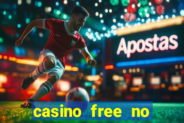 casino free no deposit bonus