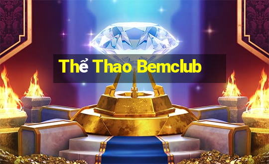 Thể Thao Bemclub