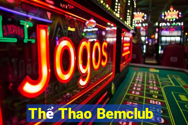 Thể Thao Bemclub