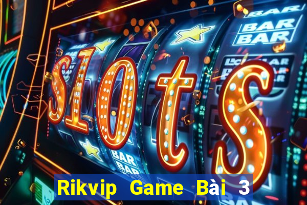 Rikvip Game Bài 3 Cây Online