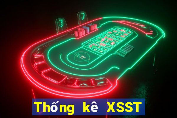 Thống kê XSST thứ bảy