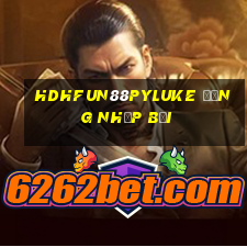 hdHFun88pyLuke Đăng nhập bởi