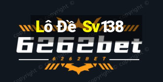 Lô Đề Sv138