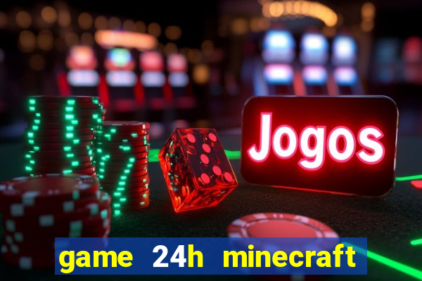 game 24h minecraft bắn cung