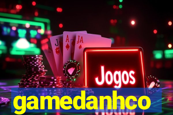 gamedanhco