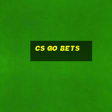 cs go bets