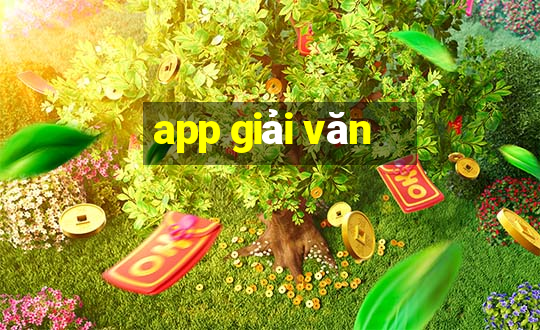 app giải văn