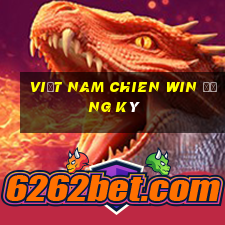 Việt nam Chien Win Đăng ký