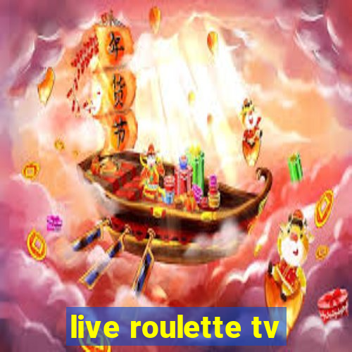 live roulette tv