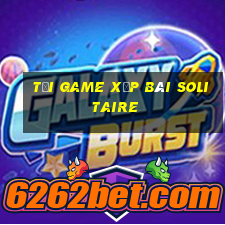 tải game xếp bài solitaire