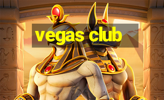 vegas club