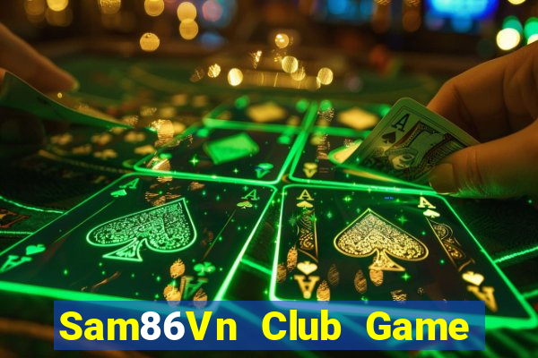 Sam86Vn Club Game Bài Xì Dách